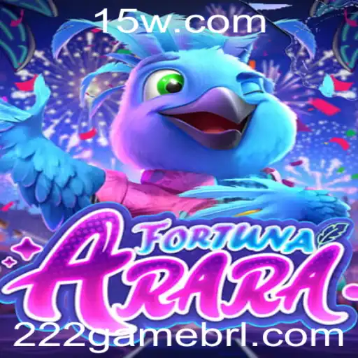 FortunaArara: Descubra o Jogo de Estratégia e Sorte 222GAME