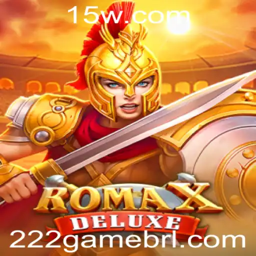 RomaXDeluxe: Uma Nova Era de Entretenimento Interativo